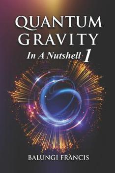 Paperback Quantum Gravity in a Nutshell 1 Second Edition Book