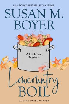Lowcountry Boil - Book #1 of the Liz Talbot Mystery