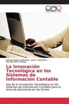 Paperback La Innovación Tecnológica en los Sistemas de Información Contable [Spanish] Book