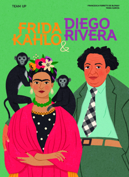 Hardcover Team Up: Frida Kahlo & Diego Rivera Book