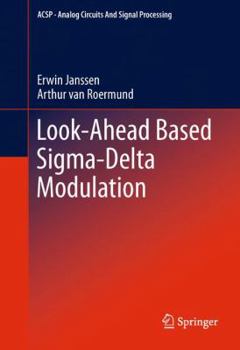 Hardcover Look-Ahead Based Sigma-Delta Modulation Book