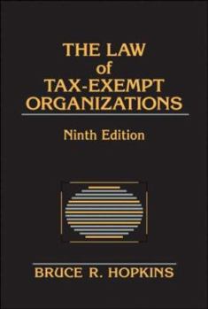 Hardcover The Law of Tax-Exempt Organizations Book