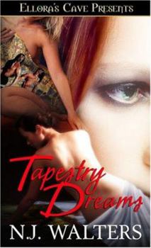 Tapestry Dreams (Includes: Tapestries, #1 and #2) - Book  of the Tapestries