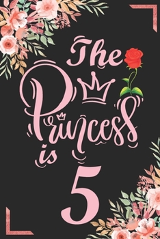The Princess Is 5: 5th Birthday & Anniversary Notebook Flower Wide Ruled Lined Journal 6x9 Inch ( Legal ruled ) Family Gift Idea Mom Dad or Kids in Holidays - Marble & Red Love Flowers Cover
