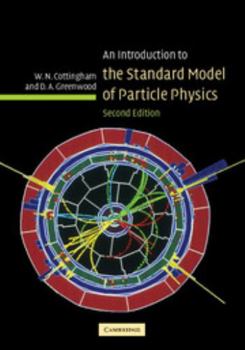Hardcover An Introduction to the Standard Model of Particle Physics Book