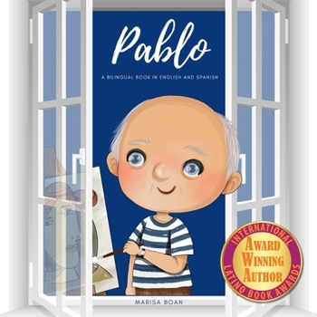 Paperback Pablo: Pablo Picasso: A Bilingual Book in English and Spanish Book
