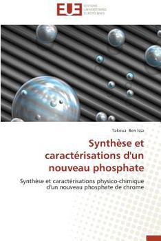 Paperback Synthèse Et Caractérisations d'Un Nouveau Phosphate [French] Book