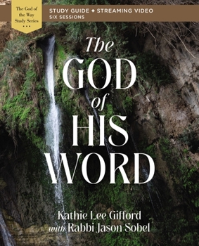 Paperback The God of His Word Bible Study Guide Plus Streaming Video Book