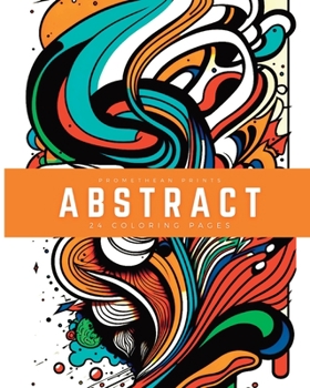 Paperback Abstract (Coloring Book): 24 Coloring Pages Book
