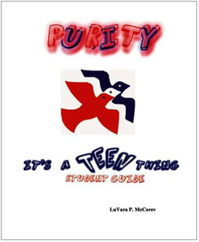 Paperback Purity: It's a Teen Thing - Student Guide Book