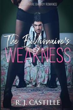 Paperback The Billionaire's Weakness Book