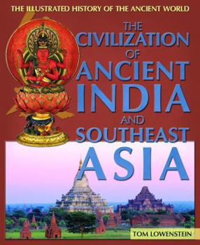 Library Binding The Civilization of Ancient India and Southeast Asia Book