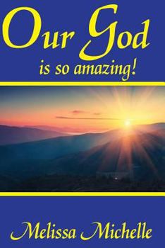 Paperback Our God is so Amazing! Book