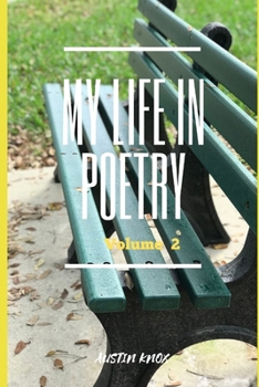 Paperback My Life In Poetry: Volume 2 Book