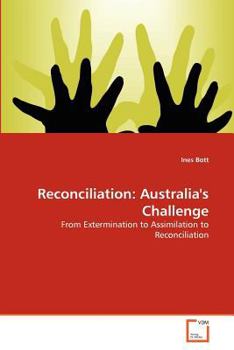 Paperback Reconciliation: Australia's Challenge Book