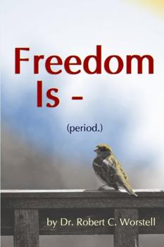 Paperback Freedom Is (period.) Book