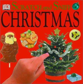 Scratch and Sniff: Christmas - Book  of the DK Scratch and Sniff