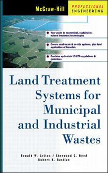 Hardcover Land Treatment Systems for Municipal and Industrial Wastes Book