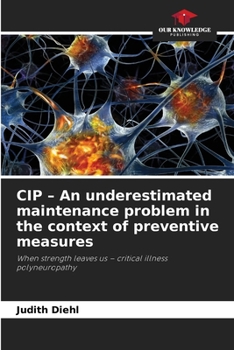 CIP - An underestimated maintenance problem in the context of preventive measures