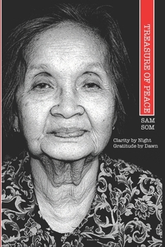 Treasure of Peace: Clarity by Night …Gratitude by Dawn