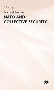 Hardcover NATO and Collective Security Book