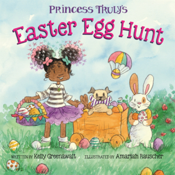Princess Truly's Easter Egg Hunt