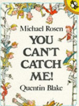 Paperback You Can't Catch Me! (Picture Puffin) Book