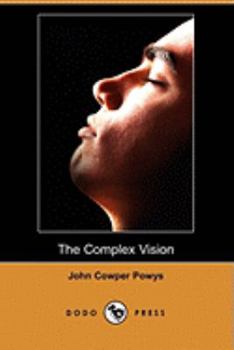 Paperback The Complex Vision (Dodo Press) Book