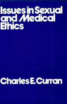 Paperback Issues in Sexual & Medical Ethics Book