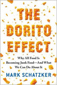 Hardcover The Dorito Effect: The Surprising New Truth About Food and Flavor Book