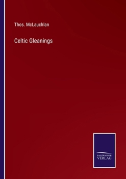 Paperback Celtic Gleanings Book