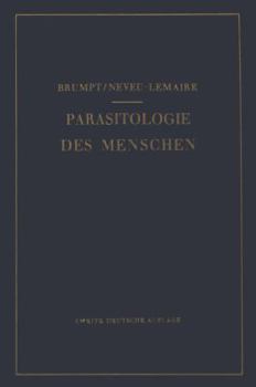 Paperback Praktischer Leitfaden Der Parasitologie Des Menschen: Für Biologen, Ärzte, Tropenhygieniker Und Studierende [German] Book