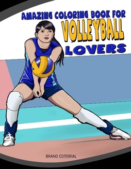 Paperback Amazing Coloring Book for Volleyball Lovers Book