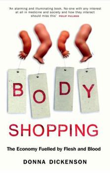 Paperback Body Shopping: Converting Body Parts to Profit Book