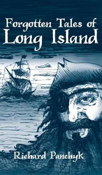 Hardcover Forgotten Tales of Long Island Book