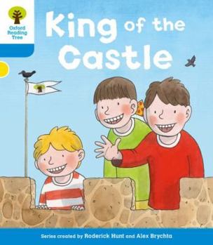 Paperback Oxford Reading Tree: Level 3 More a Decode and Develop King of the Castle Book