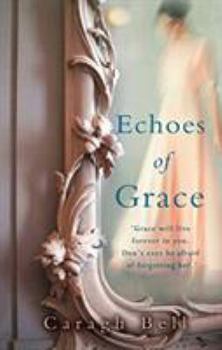 Paperback Echoes of Grace Book