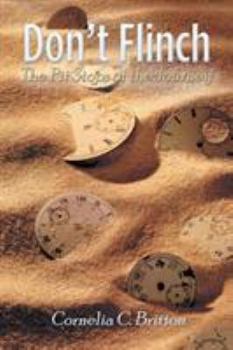 Paperback Don't Flinch: The Pit Stops of the Journey Book