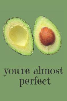 Avocado Guacamole Lovers Blank Lined Journal Notebook: A daily diary, composition or log book, gift idea for people who love to eat Avocados!!