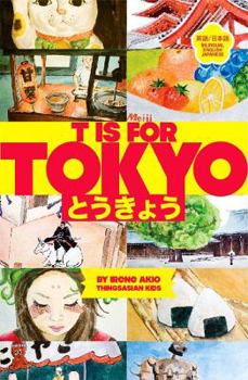 Hardcover T Is for Tokyo Book