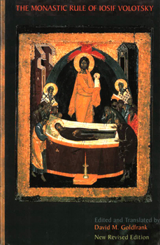 The Monastic Rule of Iosif Volotsky (Cistercian Studies Series) (Cistercian Studies Series)