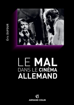 Paperback Le mal dans le cinéma allemand [French] Book