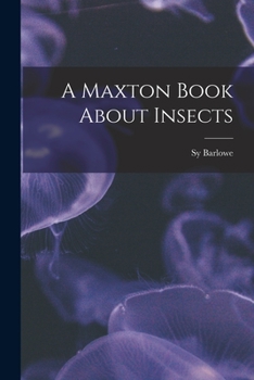 Paperback A Maxton Book About Insects Book