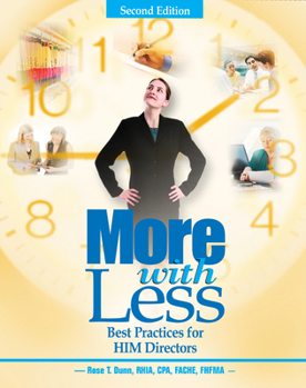 Paperback More with Less: Best Practices for HIM Directors Book