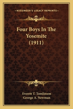 Paperback Four Boys In The Yosemite (1911) Book