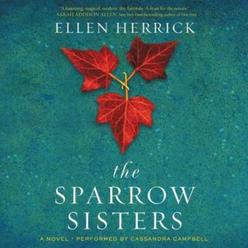 The Sparrow Sisters - Book #1 of the Sparrow Sisters