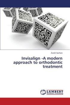 Paperback Invisalign -A Modern Approach to Orthodontic Treatment Book