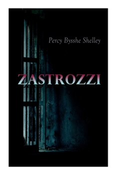 Paperback Zastrozzi: Gothic Novel Book