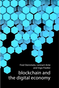 Hardcover Blockchain and the Digital Economy Book