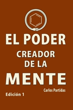 Paperback El Poder Creador de la Mente: Sueños Inducidos [Spanish] Book